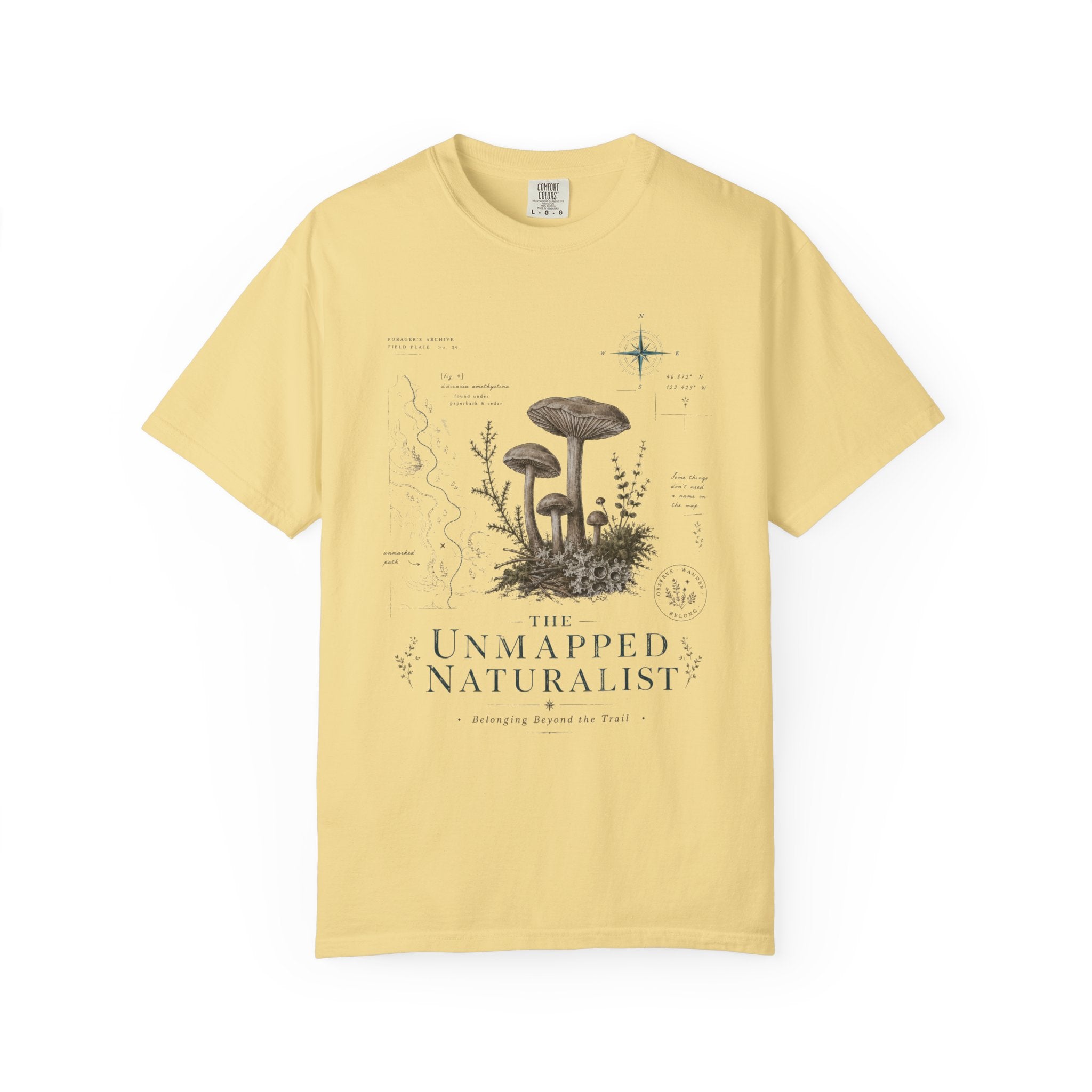 The Unmapped Naturalist T-Shirt