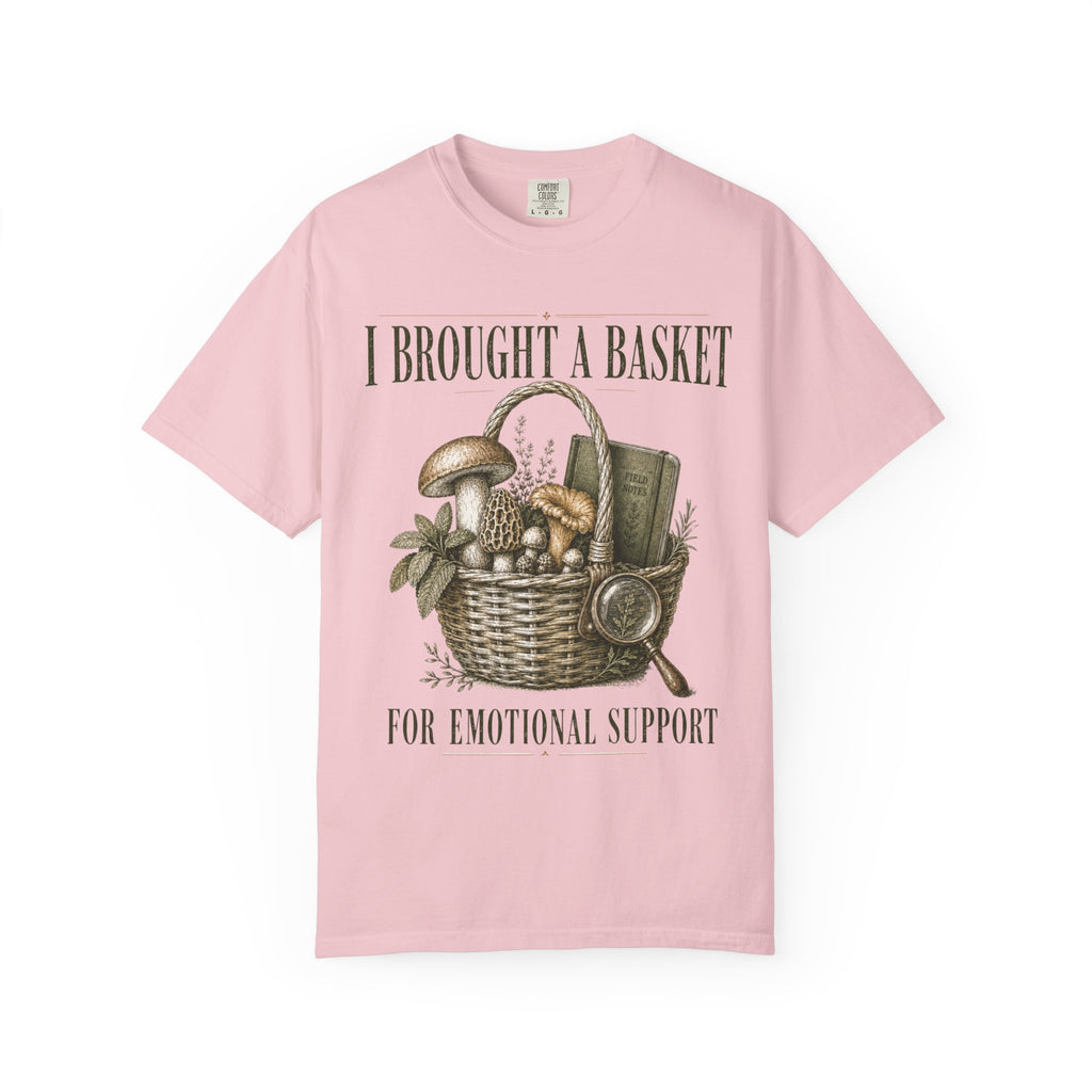 I Brought a Basket for Emotional Support T-Shirt