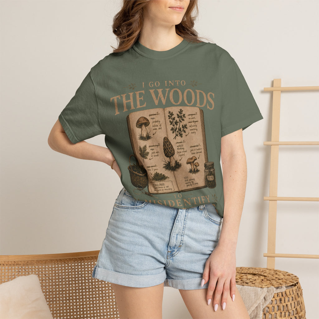 I Go Into the Woods to Misidentify Things T‑Shirt