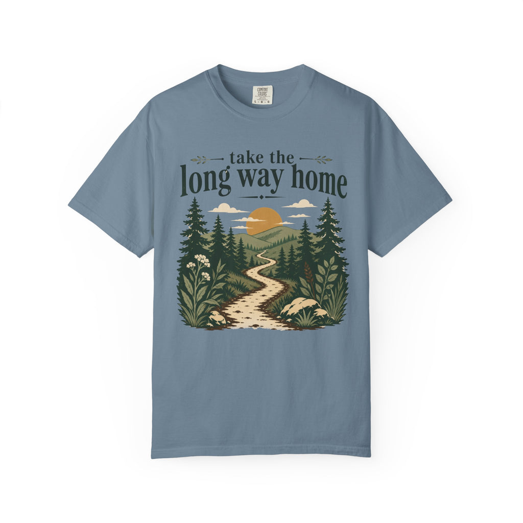 Take the Long Way Home T-Shirt