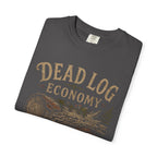 Dead Log Economy T‑Shirt