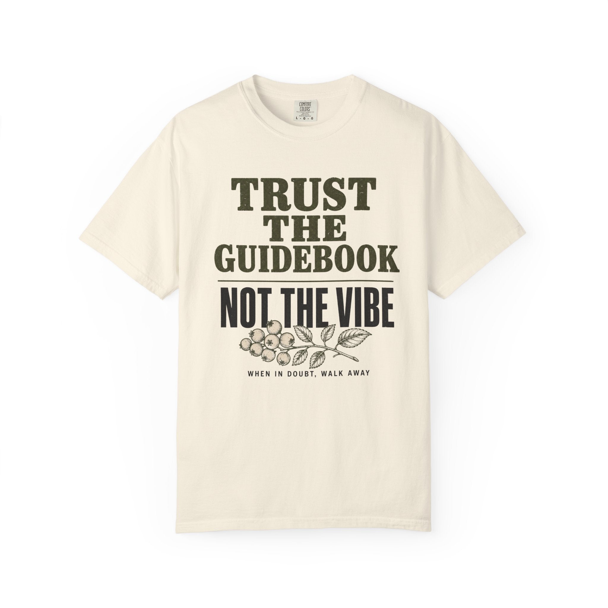 Trust the Guidebook - Not the Vibe T-Shirt
