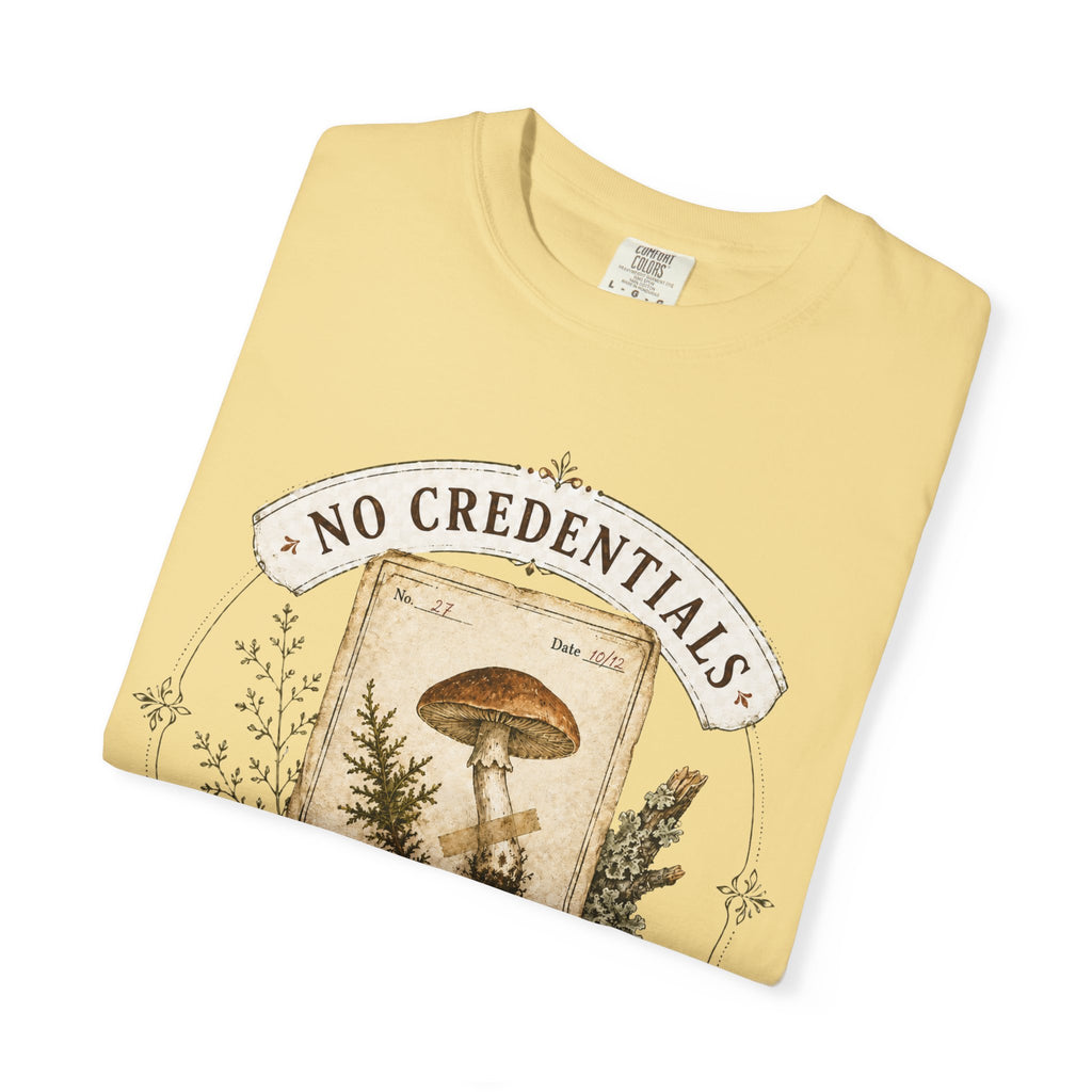 No Credentials, Only Observations T-Shirt