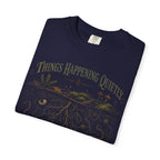 Things Happening Quietly Underground T‑Shirt