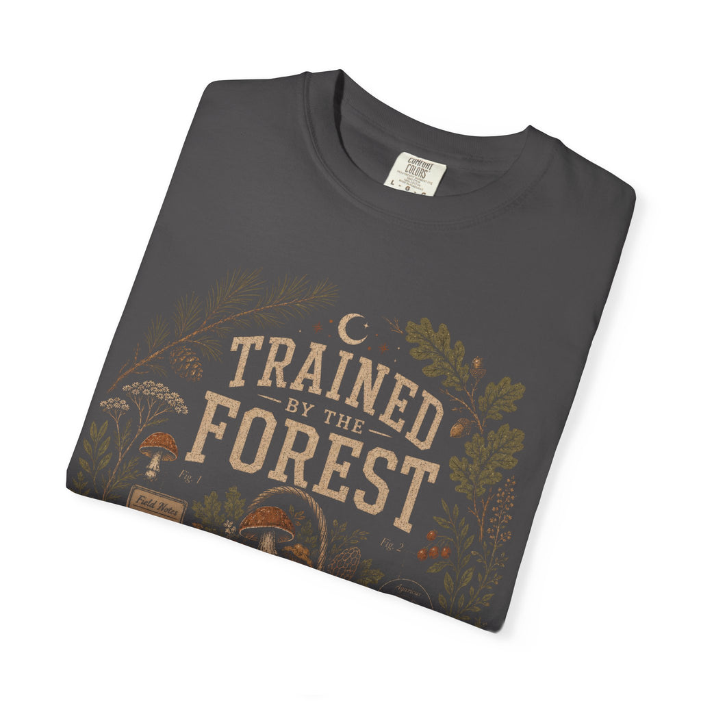 Trained By the Forest T‑Shirt