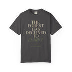 The Forest Has Declined to Clarify T‑Shirt