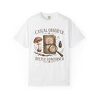 Casual Observer - Deeply Concerned T-Shirt