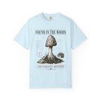 Found In the Woods T-Shirt