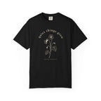 Quiet Things Grow T‑Shirt