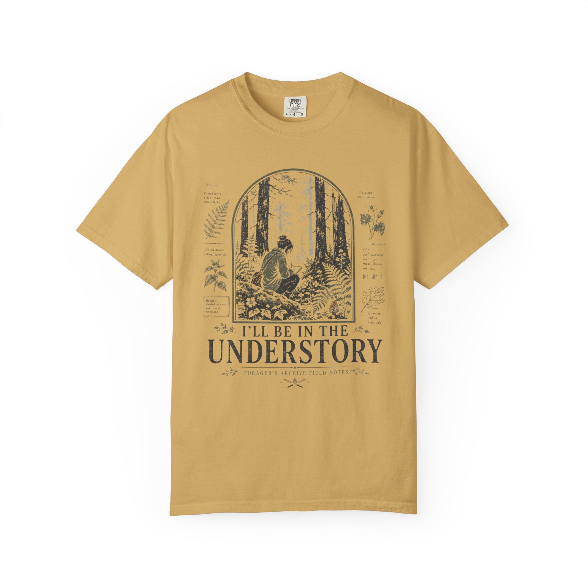 I'll Be In the Understory No 2 T-Shirt