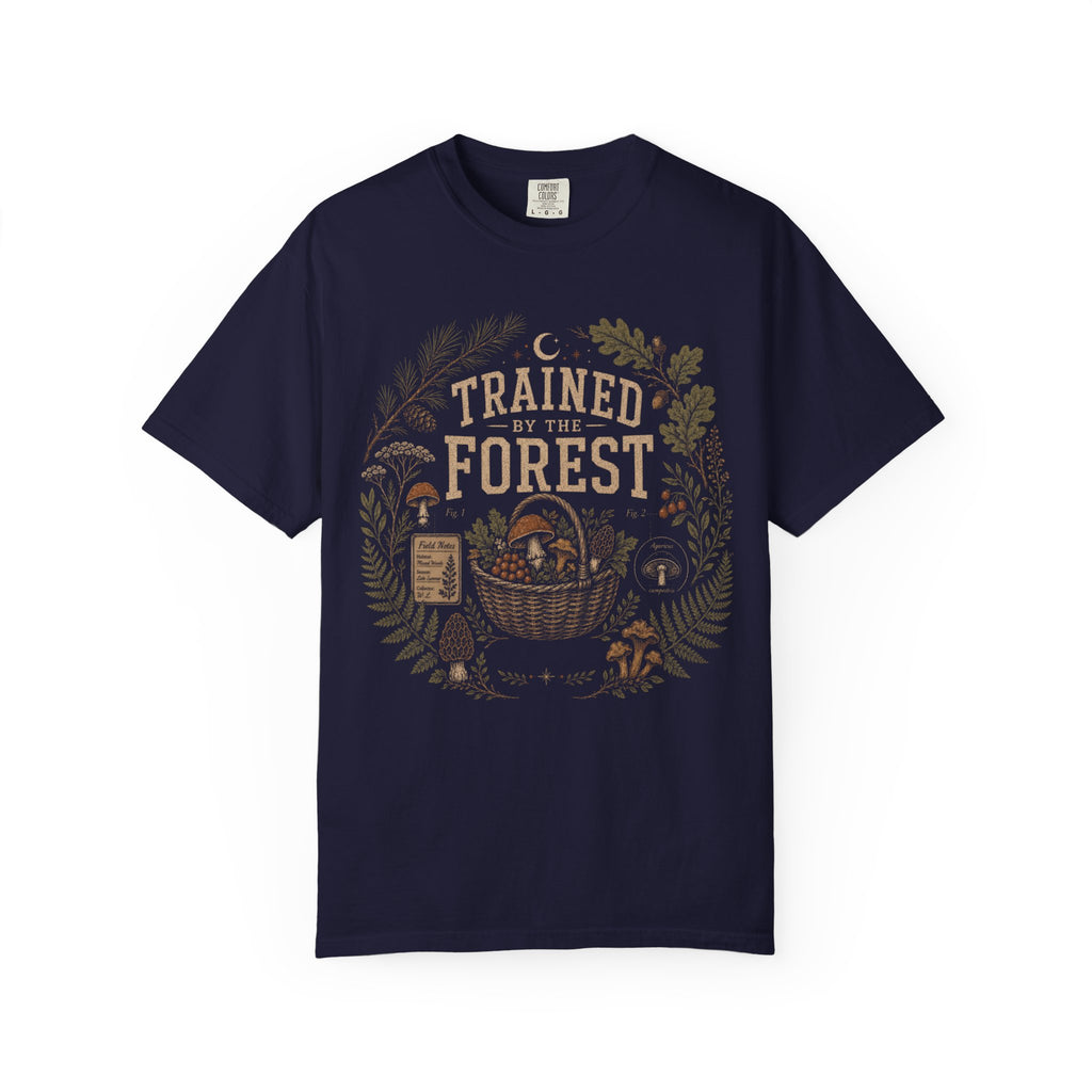 Trained By the Forest T‑Shirt