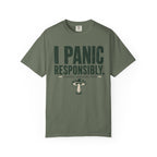 I Panic Responsibly T-Shirt