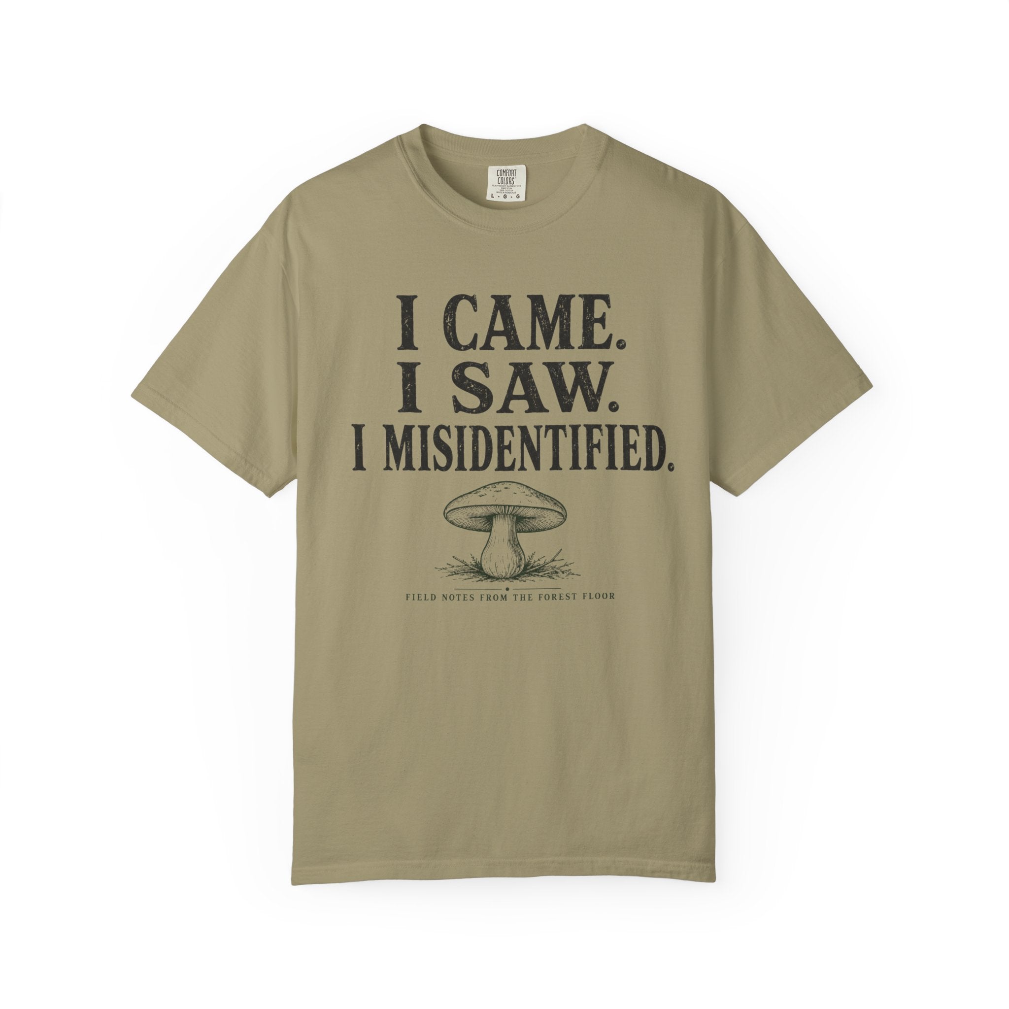 I Came, I Saw, I Misidentified T-Shirt