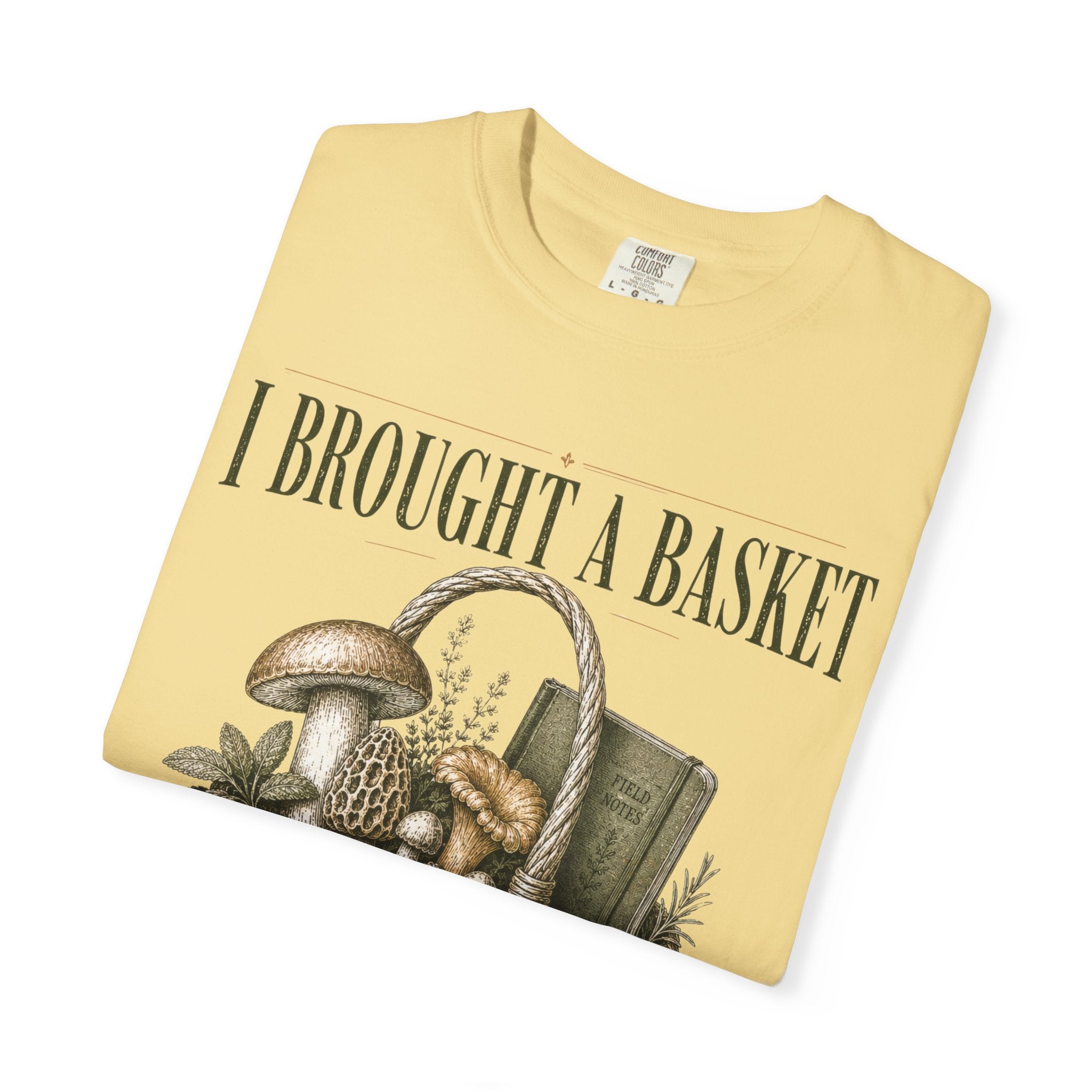 I Brought a Basket for Emotional Support T-Shirt