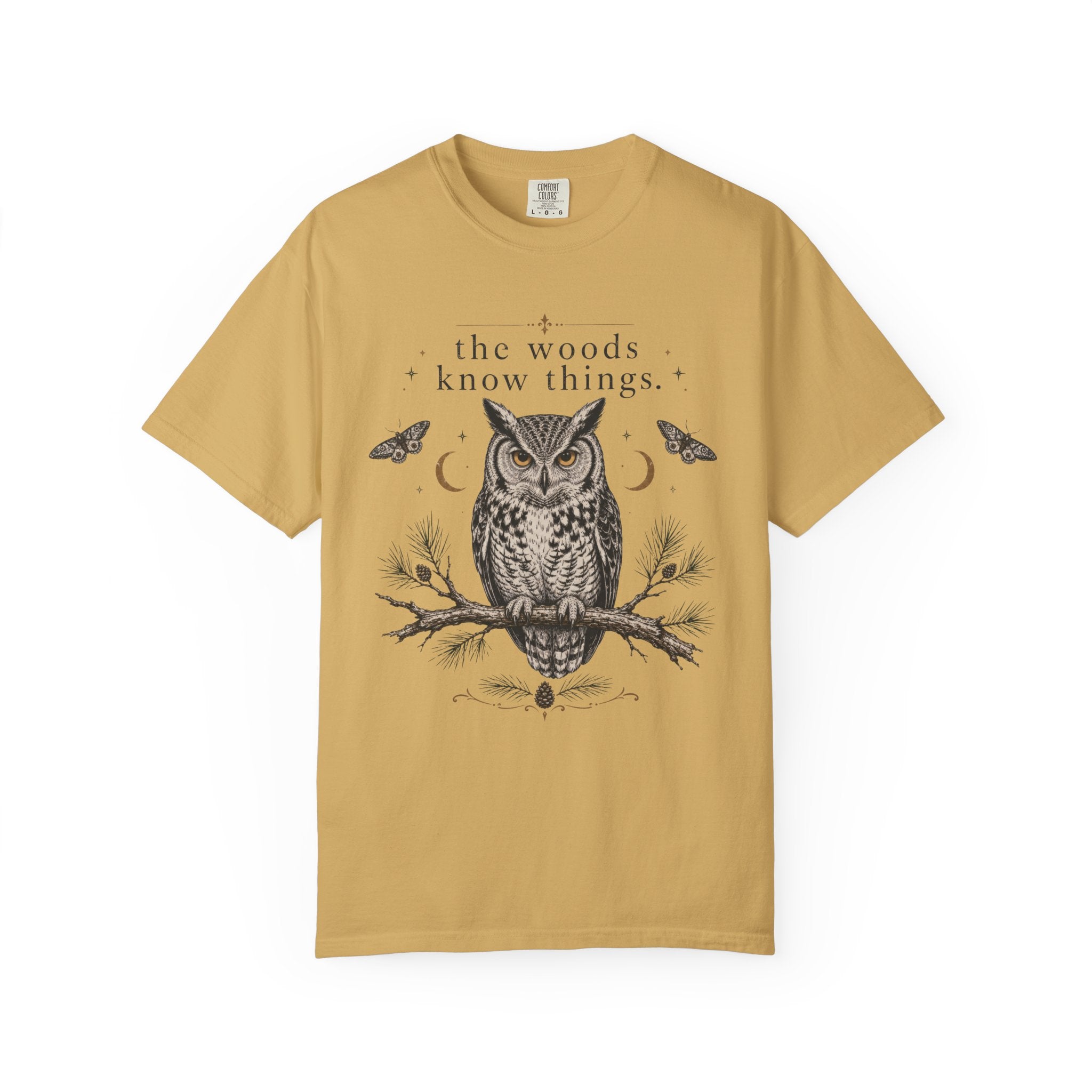 The Woods Know Things T-Shirt