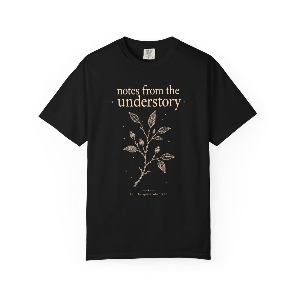 Notes from the Understory T‑Shirt