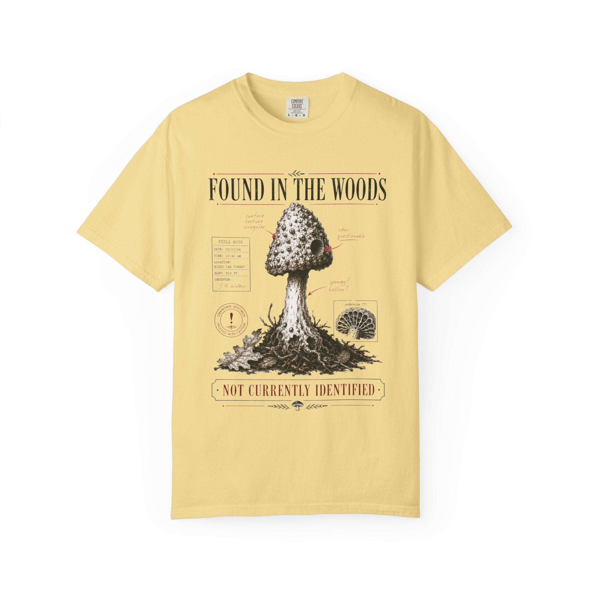 Found In the Woods T-Shirt