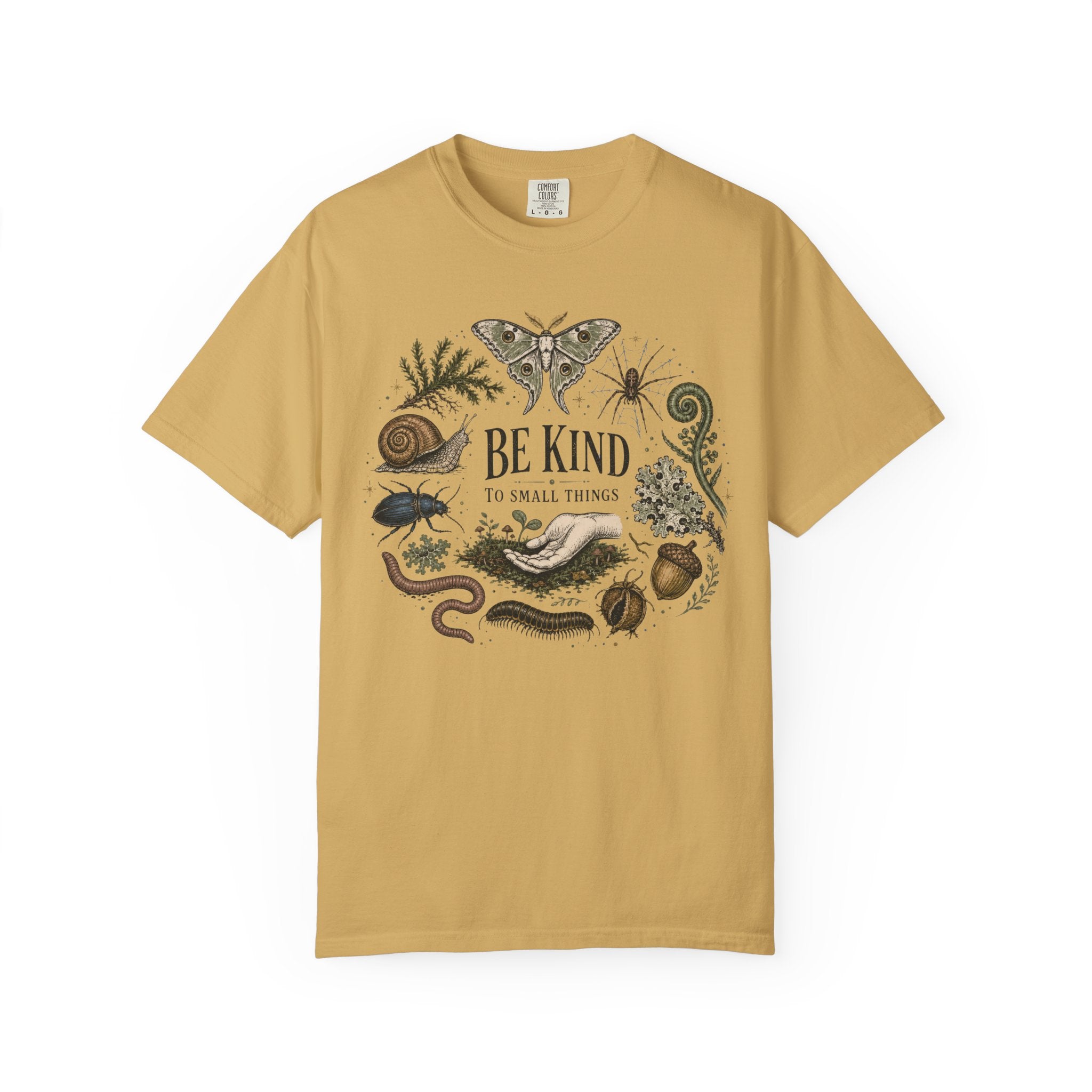 Be Kind to Small Things T-Shirt