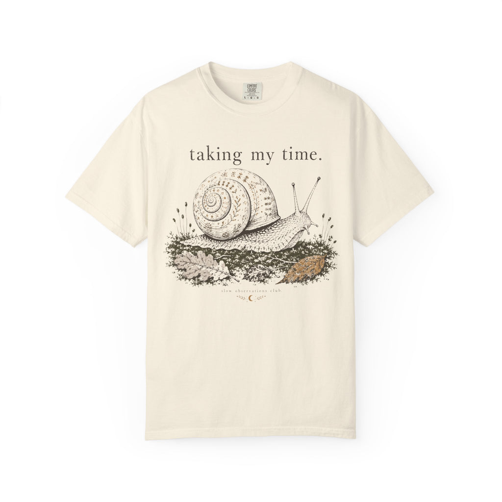 Taking My Time T-Shirt