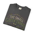 The Small Green Things Are In Charge T‑Shirt