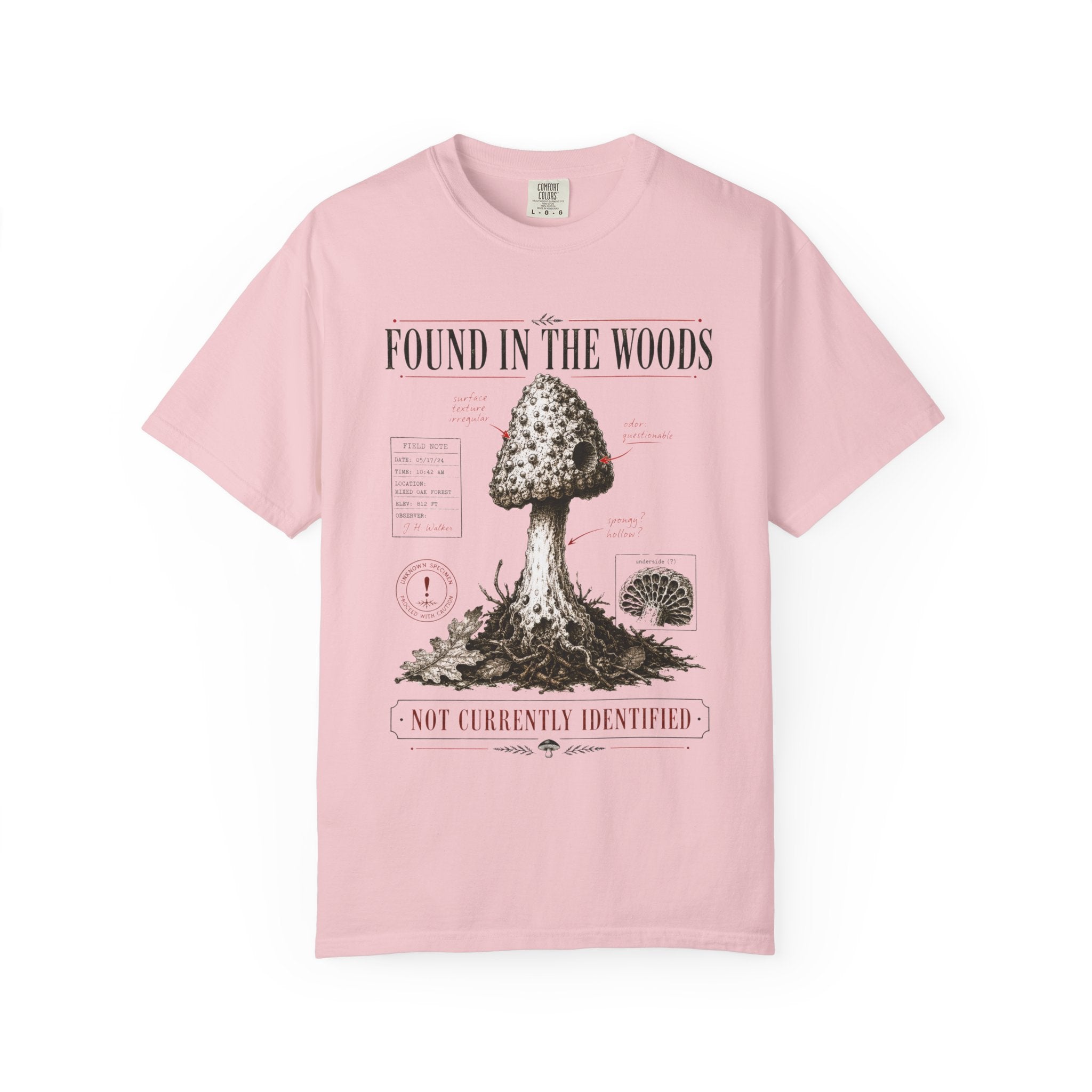 Found In the Woods T-Shirt
