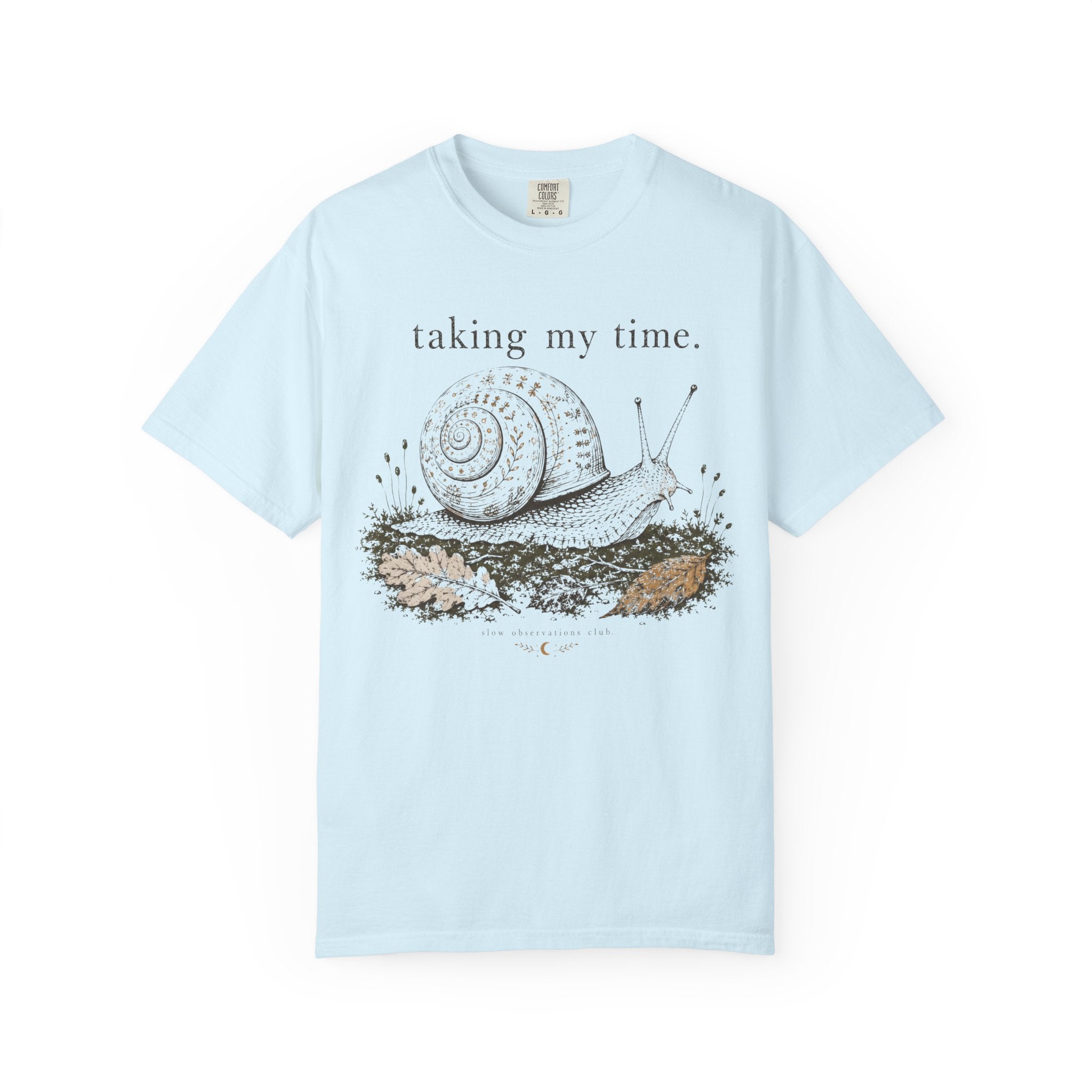 Taking My Time T-Shirt