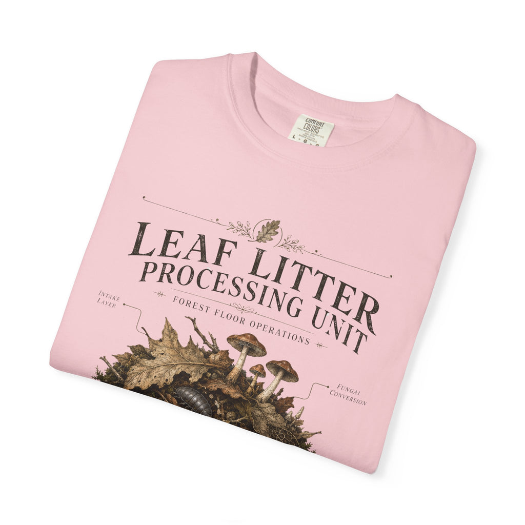 Leaf Litter Processing Unit T-Shirt