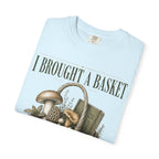 I Brought a Basket for Emotional Support T-Shirt