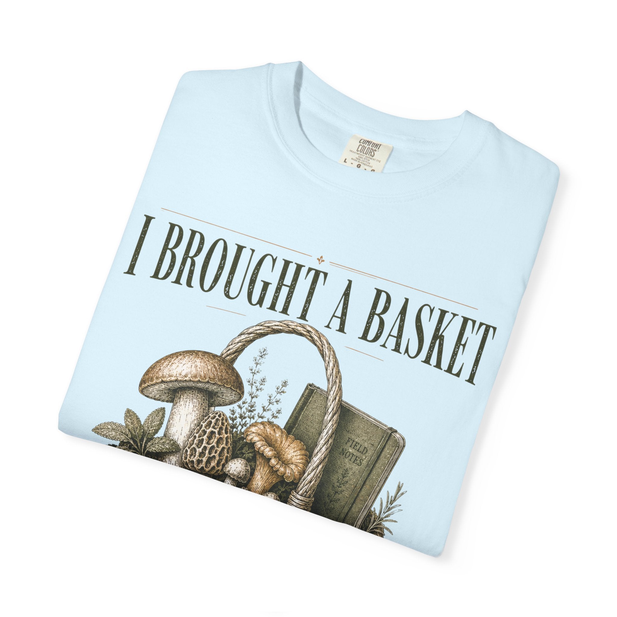 I Brought a Basket for Emotional Support T-Shirt