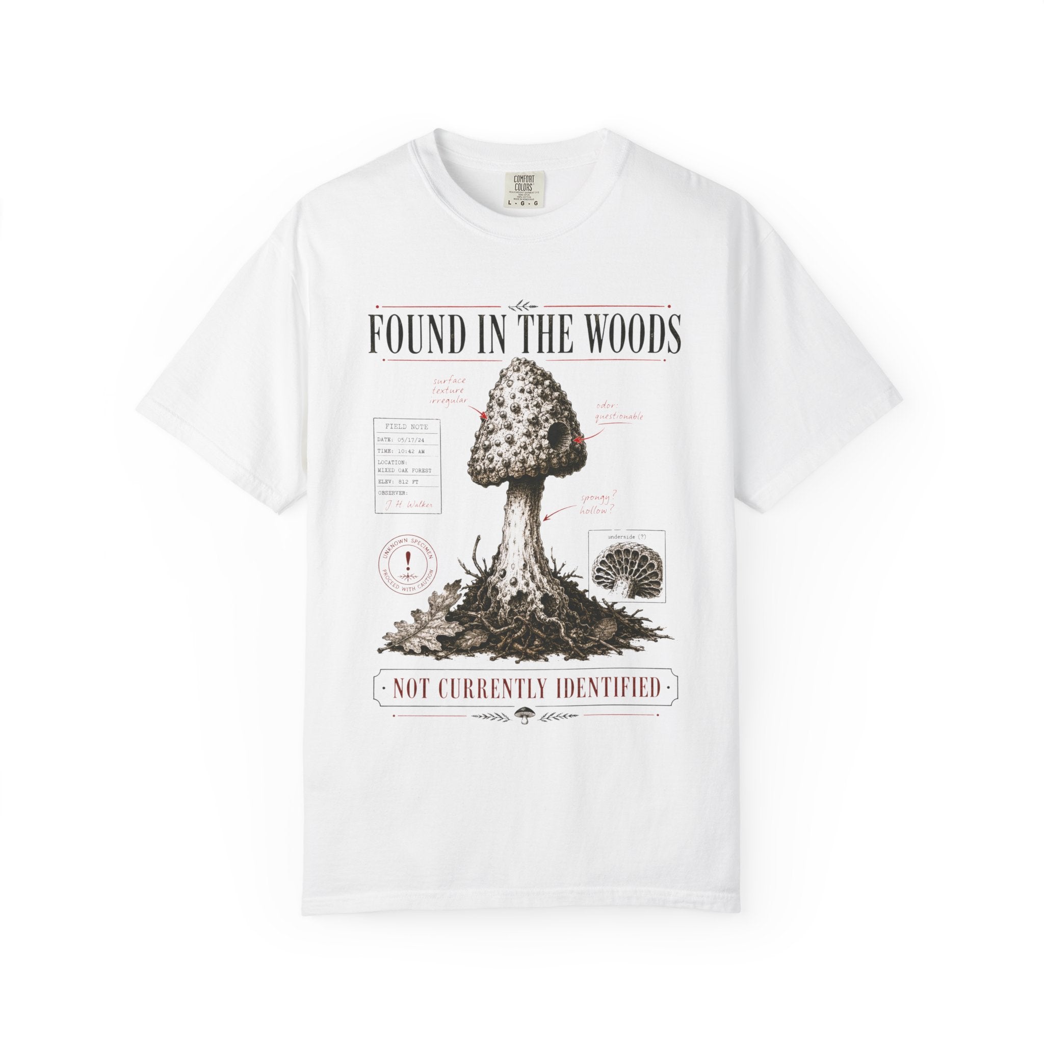 Found In the Woods T-Shirt