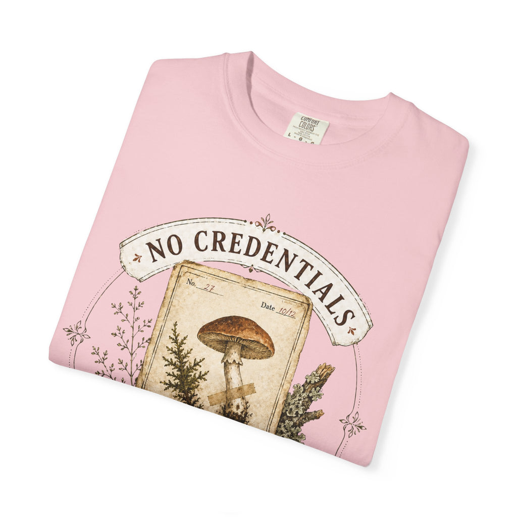 No Credentials, Only Observations T-Shirt