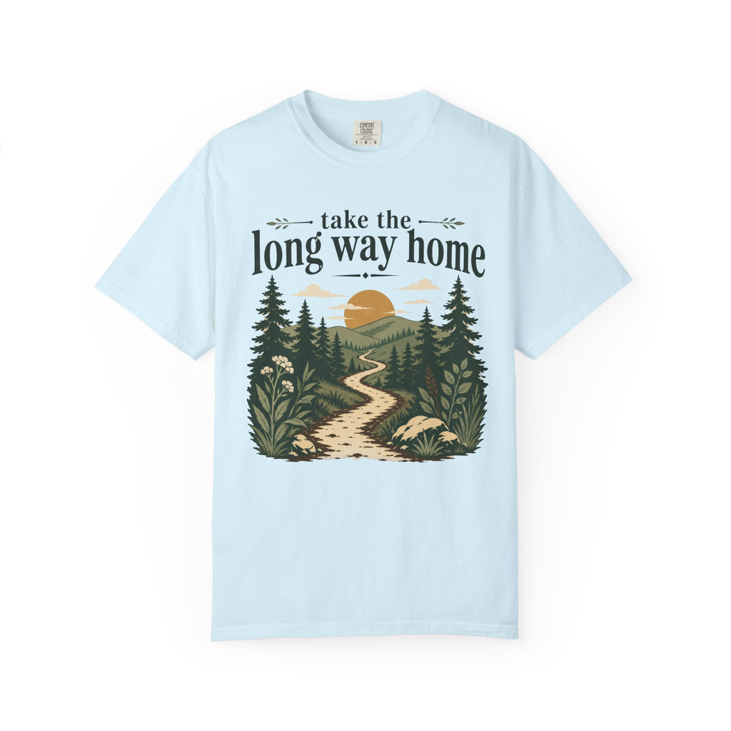 Take the Long Way Home T-Shirt