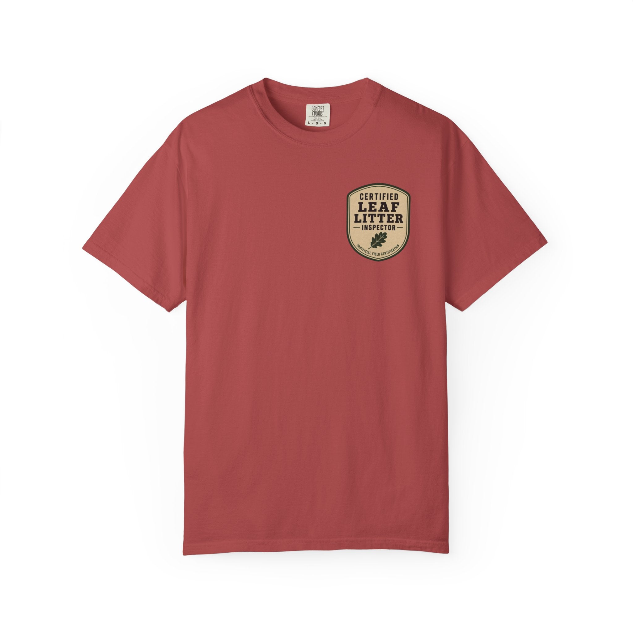 Certified Leaf Litter Inspector T-Shirt