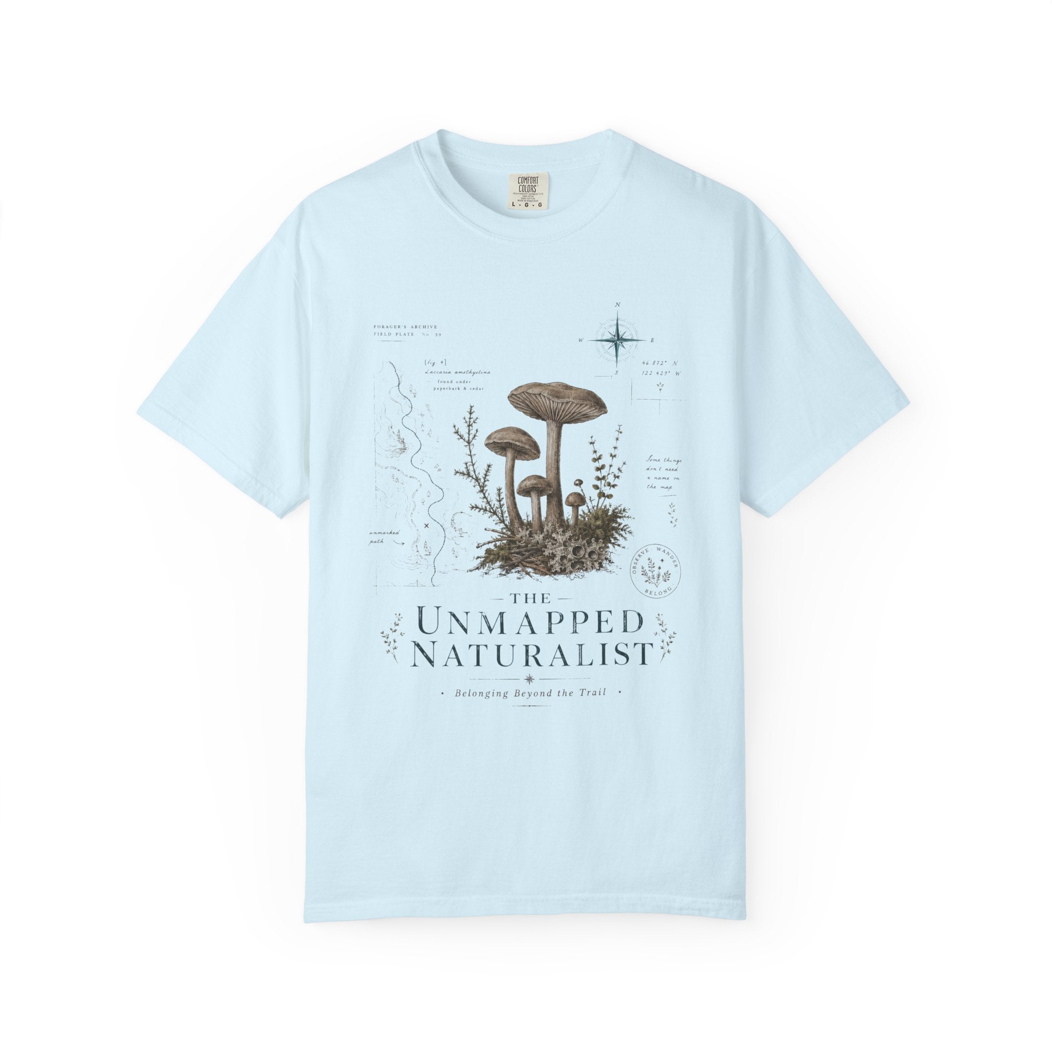 The Unmapped Naturalist T-Shirt