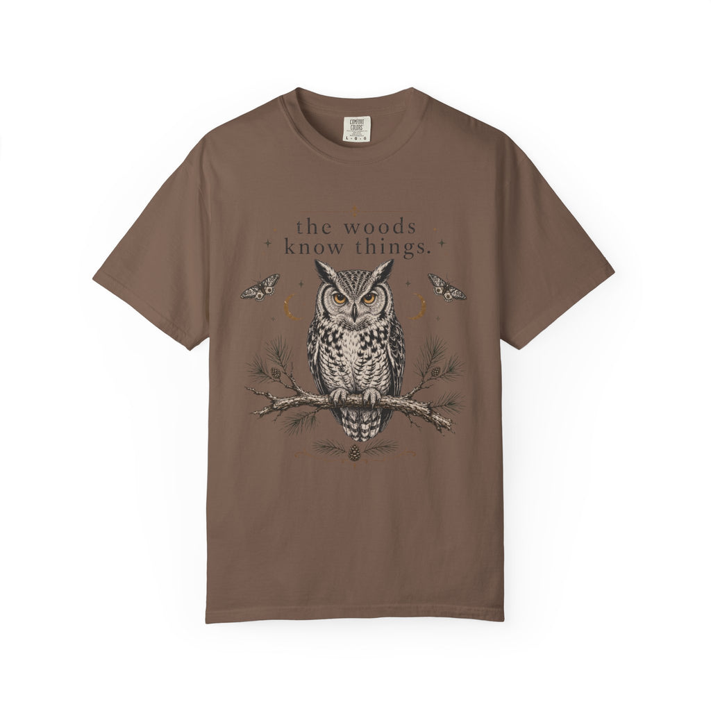 The Woods Know Things T-Shirt