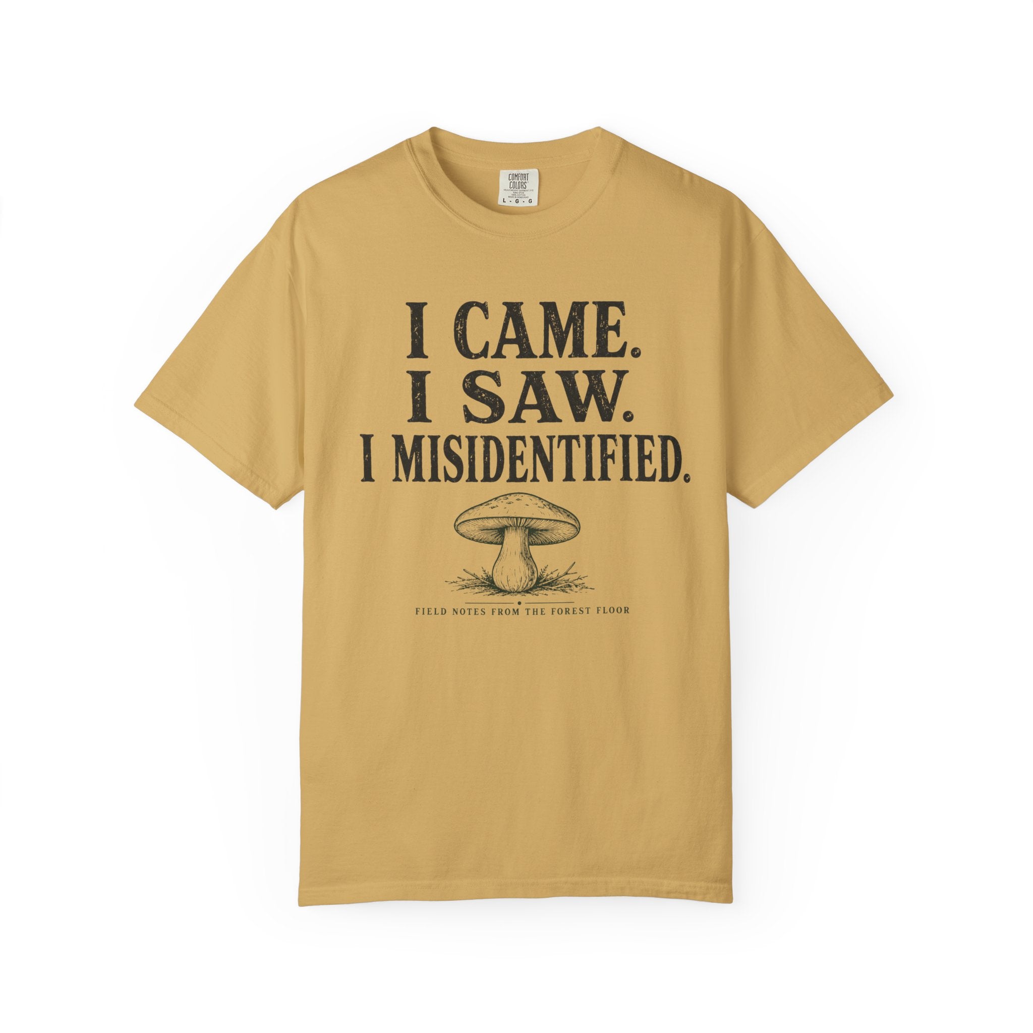 I Came, I Saw, I Misidentified T-Shirt