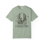 I'll Be In the Understory No 2 T-Shirt
