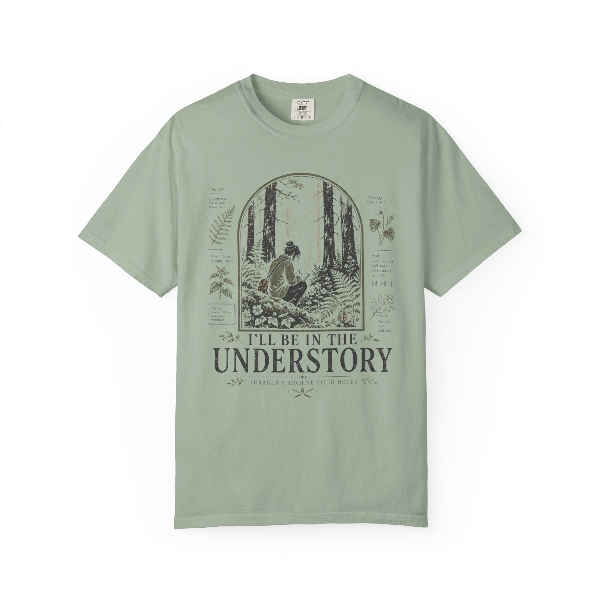 I'll Be In the Understory No 2 T-Shirt