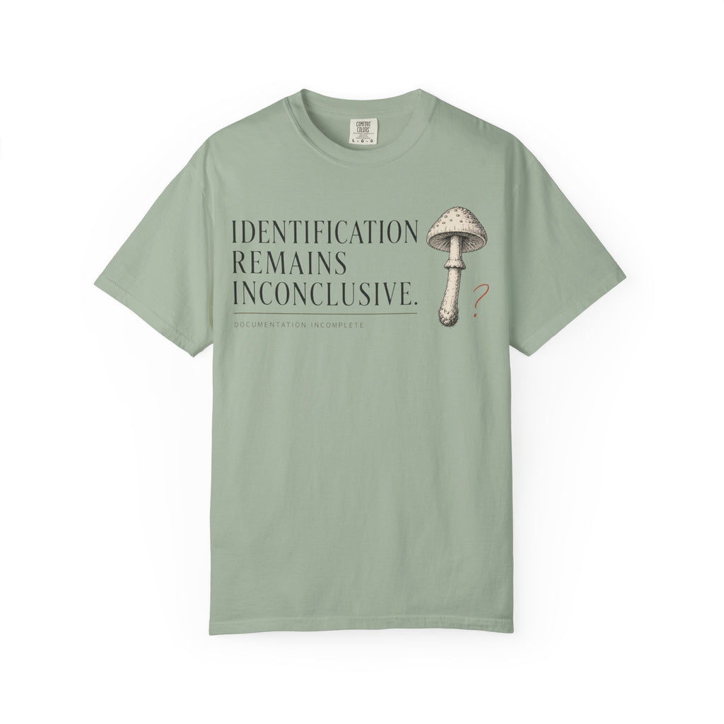 Identification Remain Inconclusive T-Shirt