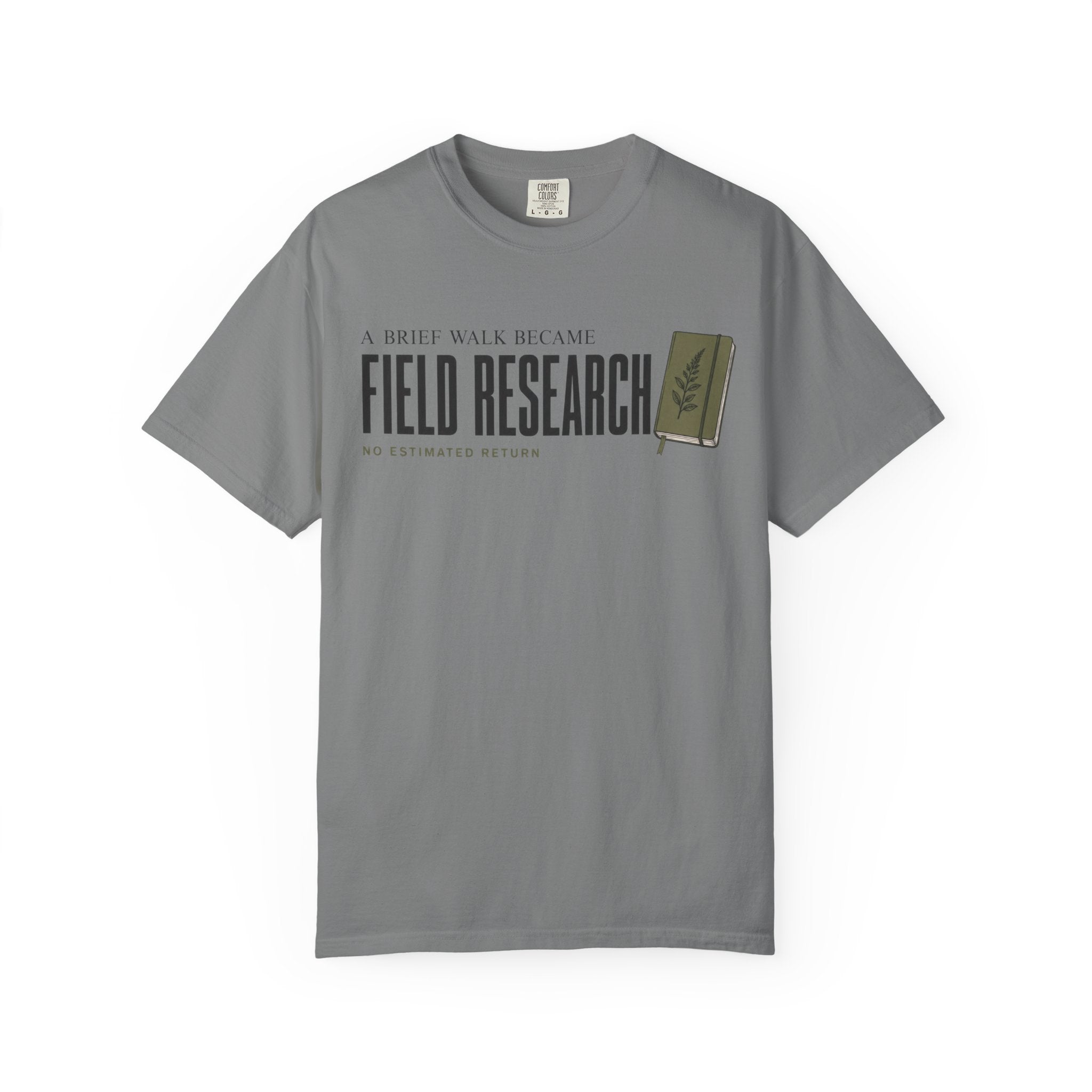 A Brief Walk Became Field Research T-Shirt