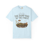 Ask Me About the Damp Part of the Forest T-Shirt