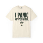 I Panic Responsibly T-Shirt