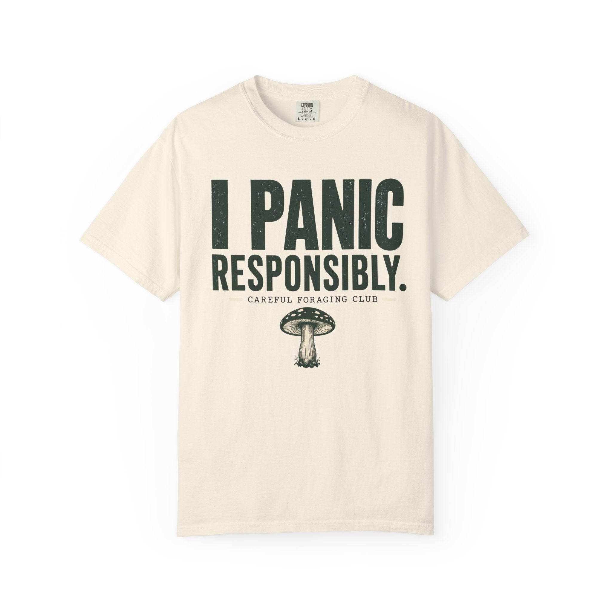 I Panic Responsibly T-Shirt