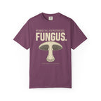 Working Hypothesis: Fungus T-Shirt