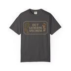Out Gathering Specimens T‑Shirt