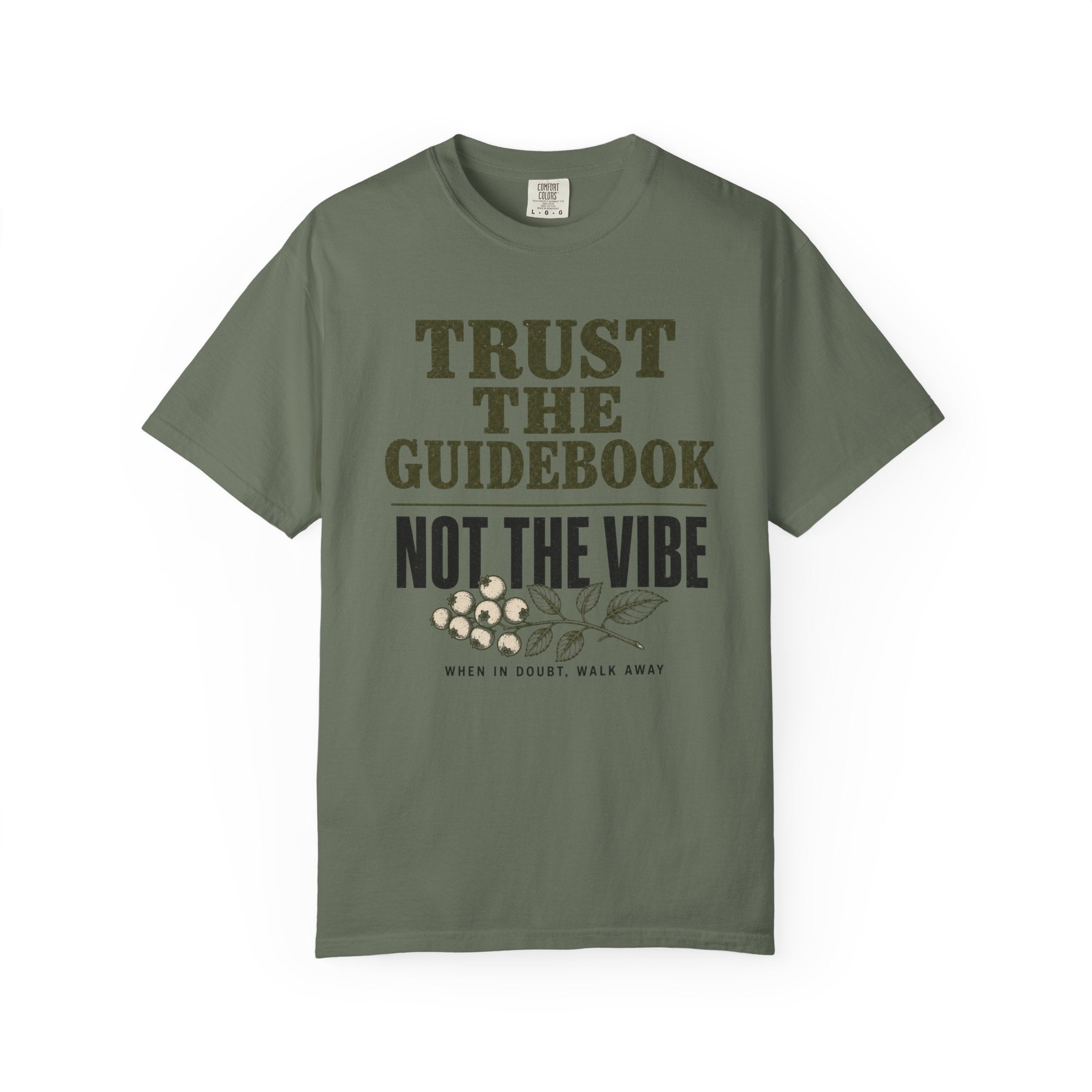Trust the Guidebook - Not the Vibe T-Shirt