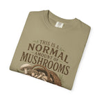 Normal Amount of Mushrooms T-Shirt
