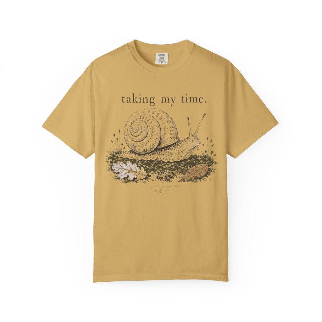 Taking My Time T-Shirt