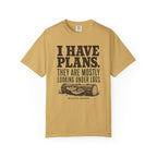 I Have Plans - They Are Mostly Looking Under Logs T-Shirt