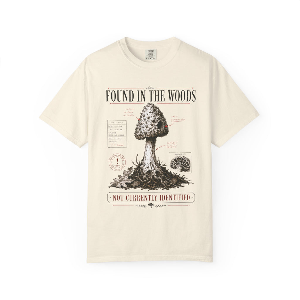 Found In the Woods T-Shirt